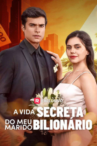 A VIDA SECRETA DO MEU MARIDO BILIONÁRIO